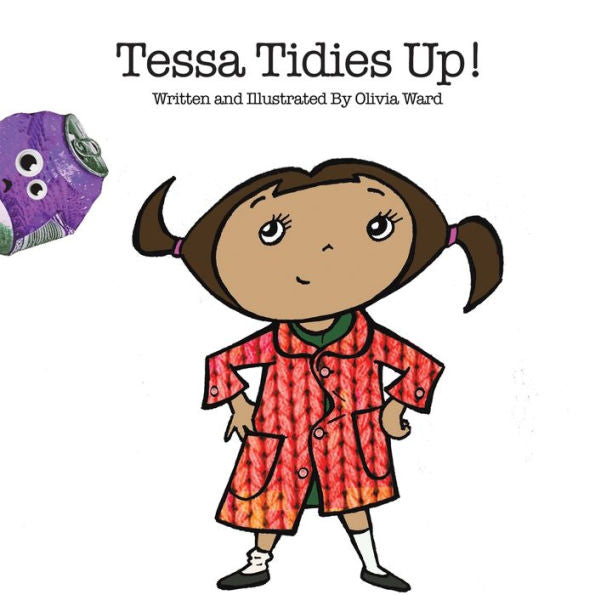 Tessa Tidies Up!