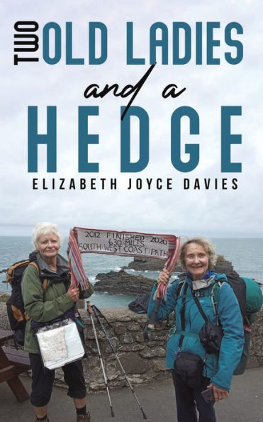 Two Old Ladies And A Hedge