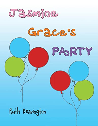 Jasmine Grace's Party