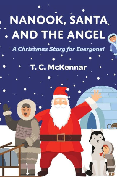 Nanook, Santa And The Angel - 9781398466715