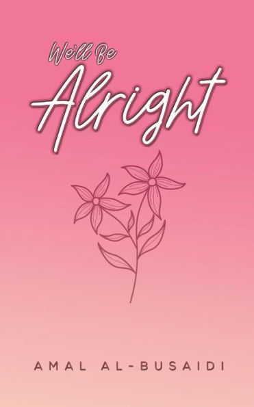 We'Ll Be Alright - 9781398497252