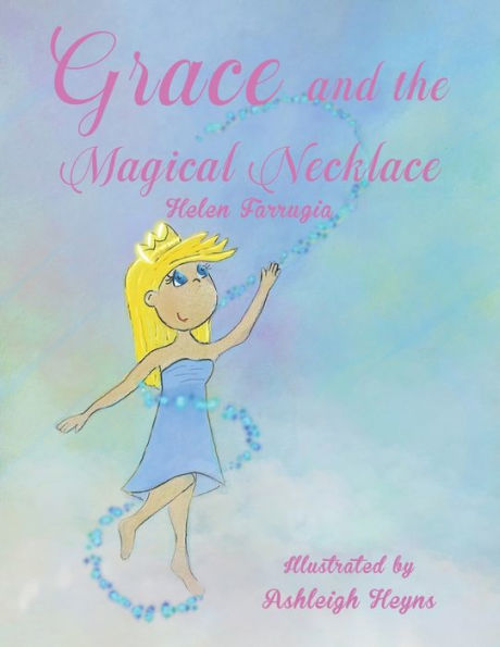Grace And The Magical Necklace