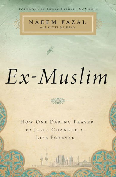 Ex-Muslim: How One Daring Prayer To Jesus Changed A Life Forever