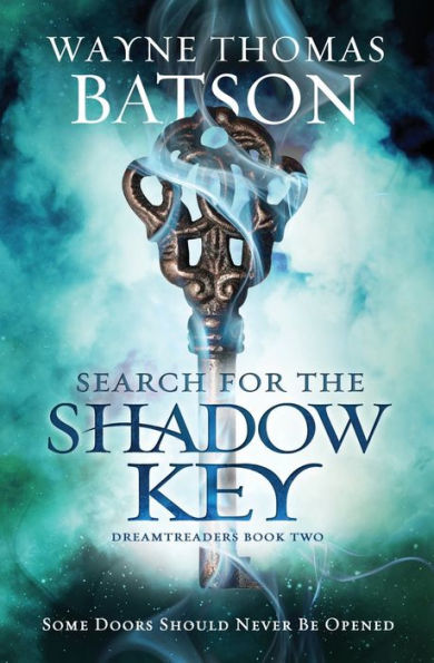 Search For The Shadow Key (Dreamtreaders)