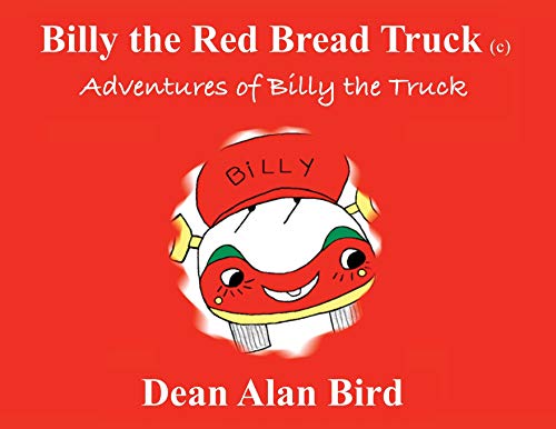 Billy the Red Bread Truck: Adventures of Billy the Truck