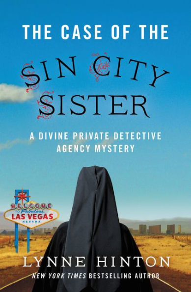 The Case Of The Sin City Sister (A Divine Private Detective Agency Mystery)