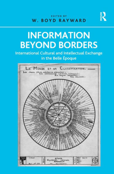 Information Beyond Borders: International Cultural And Intellectual Exchange In The Belle ?Oque