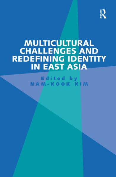 Multicultural Challenges And Redefining Identity In East Asia