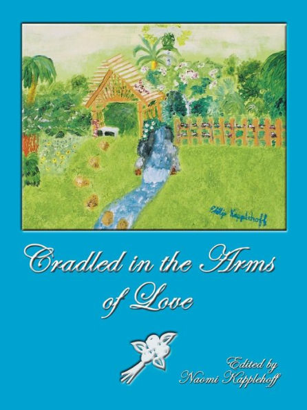 Cradled In The Arms Of Love