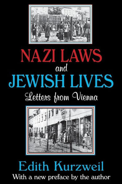 Nazi Laws And Jewish Lives: Letters From Vienna
