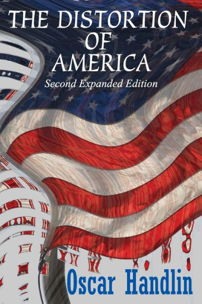 The Distortion Of America