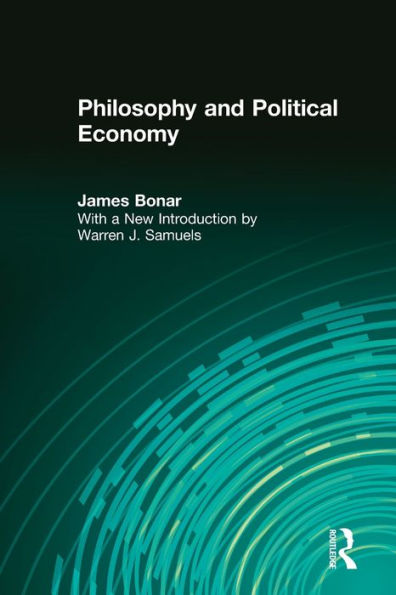 Philosophy And Political Economy (Classics In Economics)