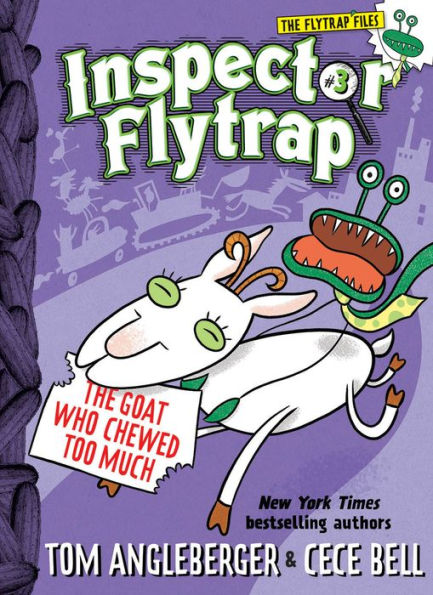 Inspector Flytrap In The Goat Who Chewed Too Much (Inspector Flytrap #3) (The Flytrap Files) - 9781419709678