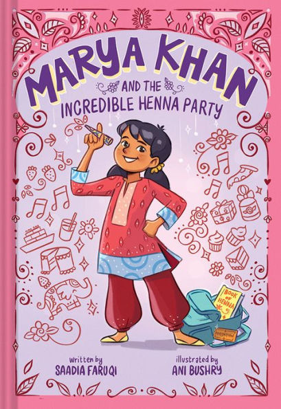 Marya Khan And The Incredible Henna Party (Marya Khan #1) - 9781419761171
