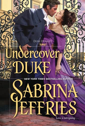 Undercover Duke: A Witty And Entertaining Historical Regency Romance (Duke Dynasty)
