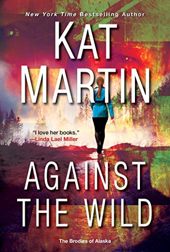 Against The Wild (The Brodies Of Alaska)