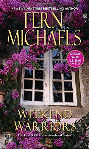 Weekend Warriors (Sisterhood)