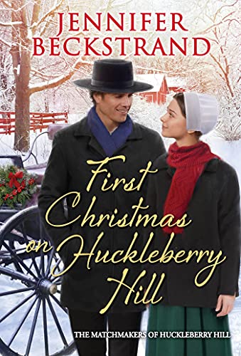 First Christmas On Huckleberry Hill