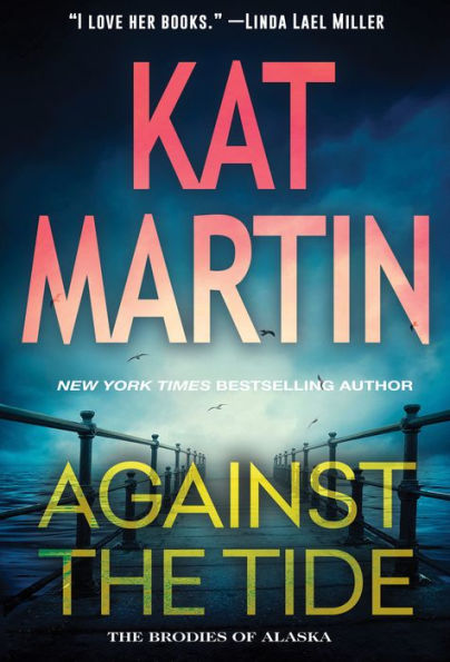 Against The Tide (The Brodies Of Alaska)