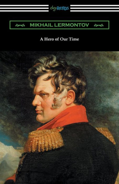A Hero Of Our Time (With An Introduction By George Reavey)