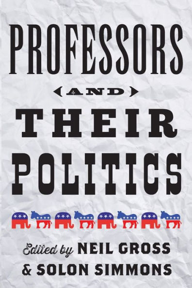 Professors And Their Politics