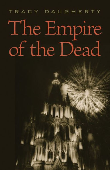 The Empire Of The Dead (Johns Hopkins: Poetry And Fiction)