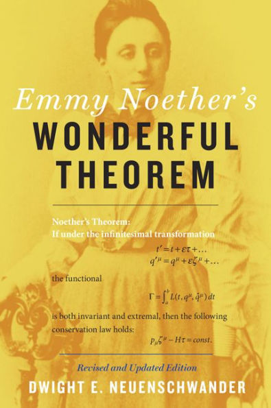 Emmy Noether's Wonderful Theorem