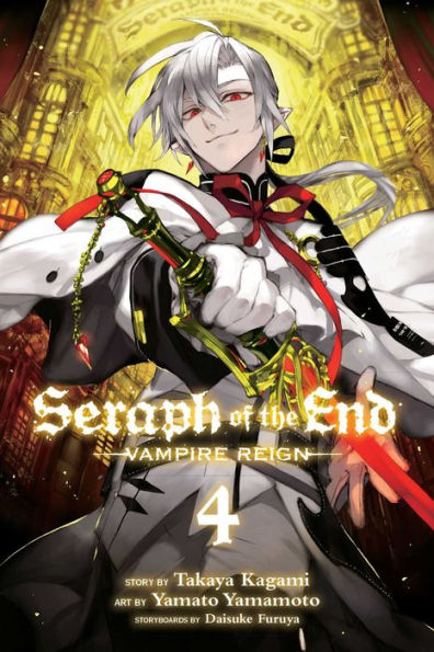 Seraph Of The End, Vol. 4: Vampire Reign (4)