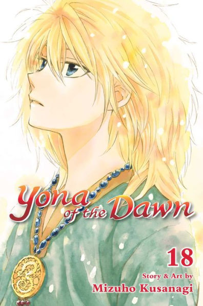 Yona Of The Dawn, Vol. 18 (18)