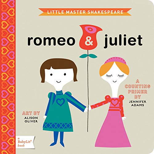 Romeo & Juliet: A Babylit???? Counting Primer (Babylit Primers)