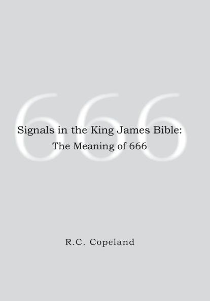 Signals In The King James Bible: The Meaning Of 666