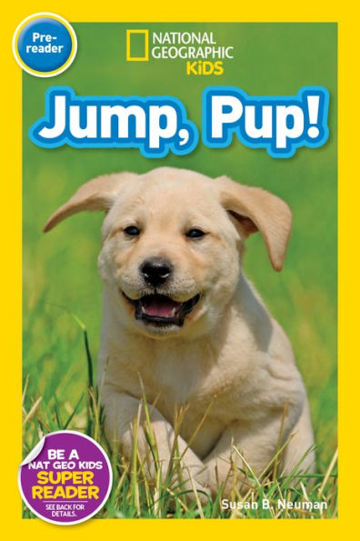 National Geographic Readers: Jump Pup!