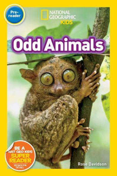 National Geographic Readers: Odd Animals (Pre-Reader) - 9781426333392