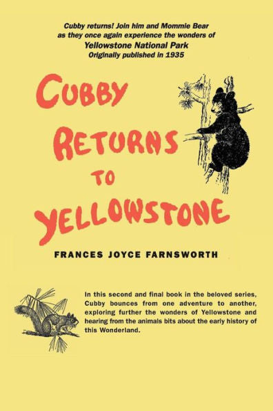 Cubby Returns To Yellowstone (Applewood Books)