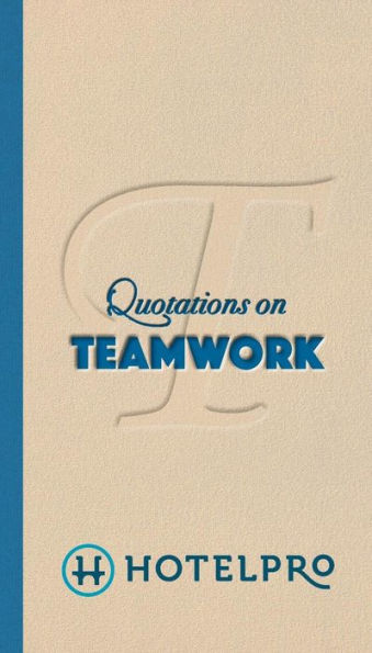 Quotations On Teamwork