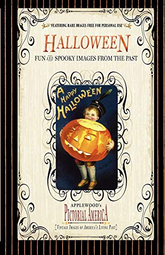 Halloween (Pic Am-Old): Vintage Images Of America's Living Past (Pictorial America)