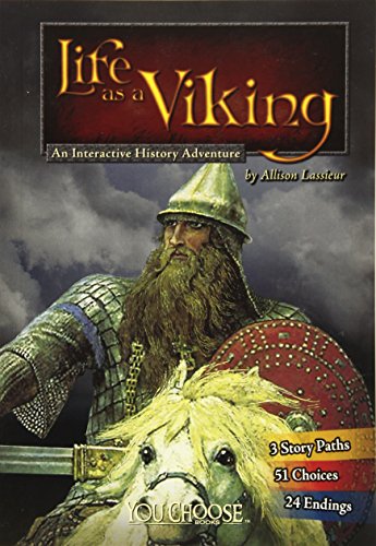 Life As A Viking: An Interactive History Adventure (You Choose: Warriors)