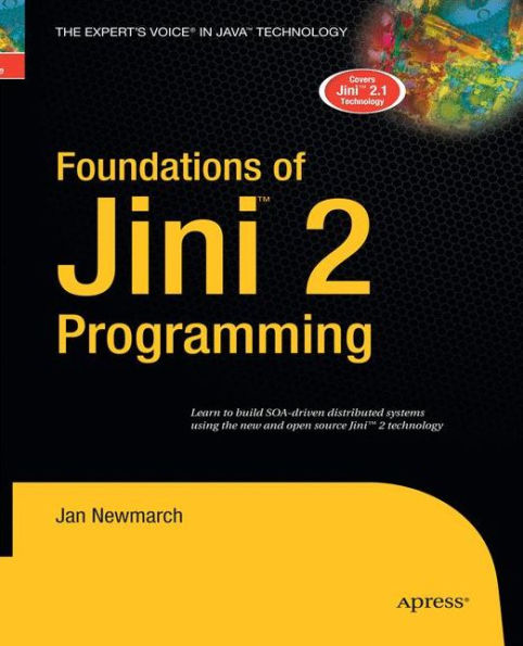 Foundations Of Jini 2 Programming
