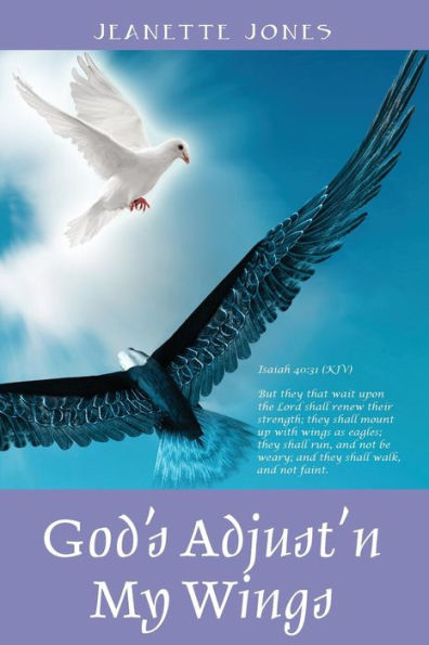 God's Adjust'N My Wings