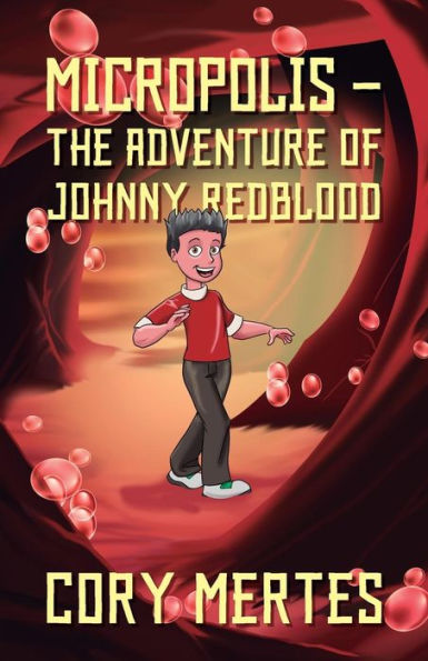 Micropolis - The Adventure Of Johnny Redblood