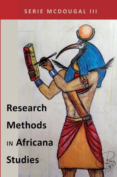 Research Methods In Africana Studies (Black Studies And Critical Thinking)