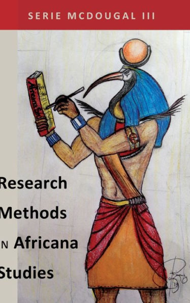 Research Methods In Africana Studies (Black Studies And Critical Thinking)