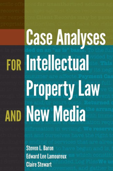 Case Analyses For Intellectual Property Law And New Media (Digital Formations)