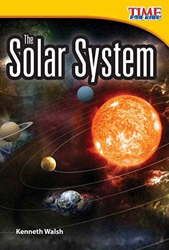 Teacher Created Materials - Time For Kids Informational Text: The Solar System - Grade 2 - Guided Reading Level L
