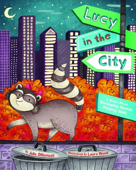 Lucy In The City: A Story About Developing Spatial Thinking Skills