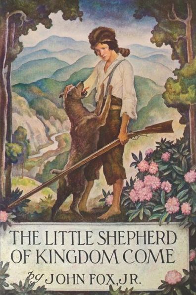 The Little Shepherd Of Kingdom Come