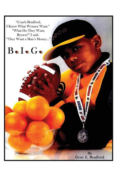 Big: Coach Bradford, I Know What Women Want.