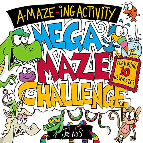 A-Maze-Ing Activity: Mega Maze Challenge (A-Maze-Ing Activity Books)