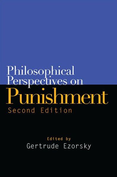 Philosophical Perspectives On Punishment