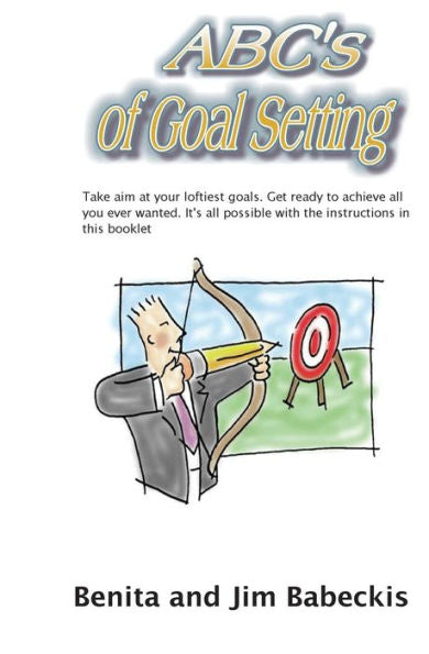 Abc's Of Goal Setting